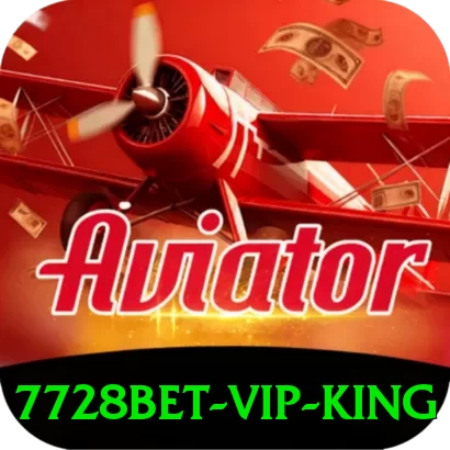 7728bet - VIP King - vip